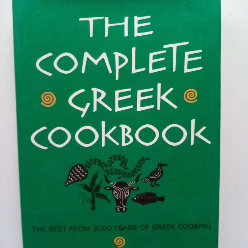 The Complete Greek Cookbook: Authentic Recipes and Mediterranean Cooking by Theresa Karas Yianilos