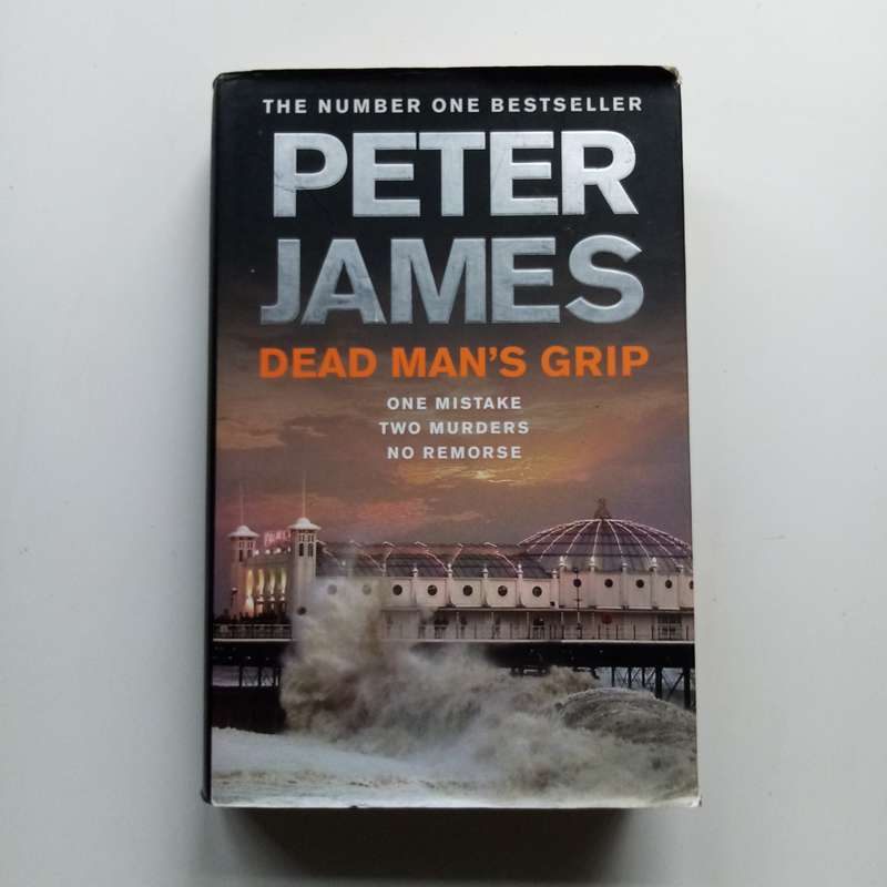 Dead Man's Grip by Peter James | Gripping Crime Thriller Hardcover Edition