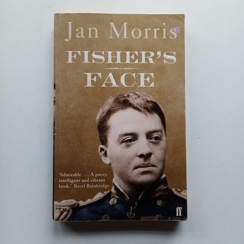 Fishers Face by Jan Morris | A Captivating Portrait of Admiral Lord Fisher