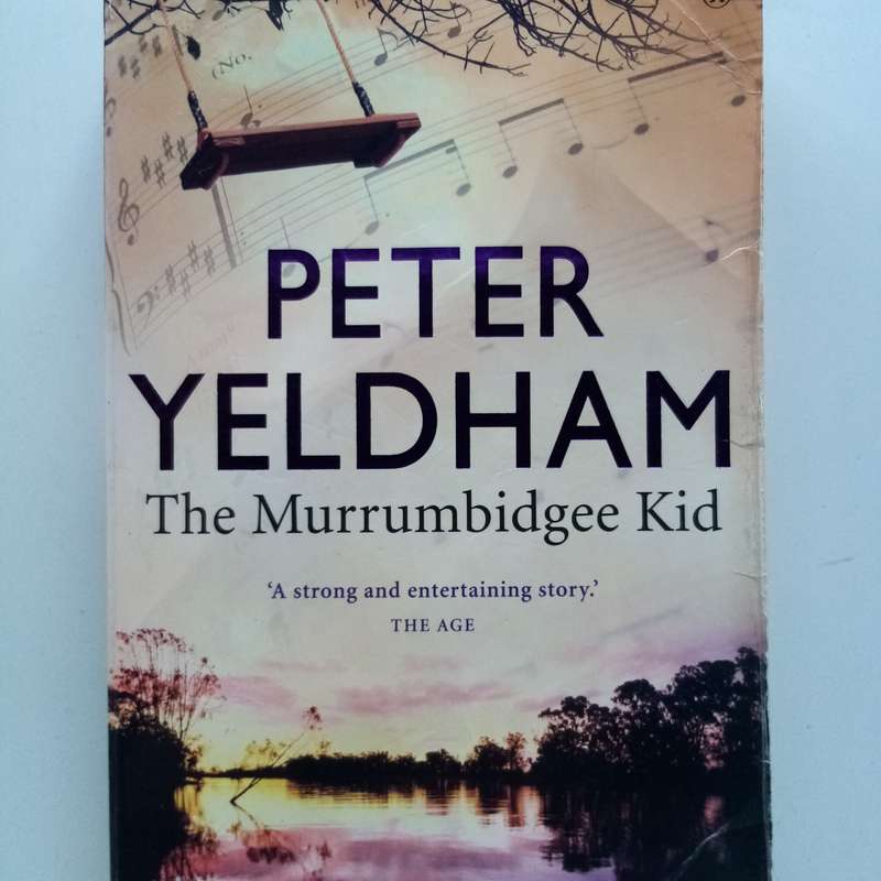 The Murrumbidgee Kid by Peter Yeldham | Captivating Australian Historical Novel | Adventure & Drama