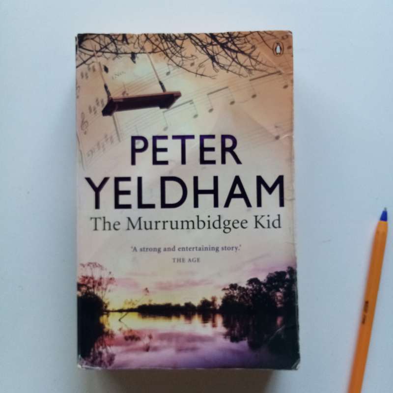 The Murrumbidgee Kid by Peter Yeldham | Captivating Australian Historical Novel | Adventure & Drama