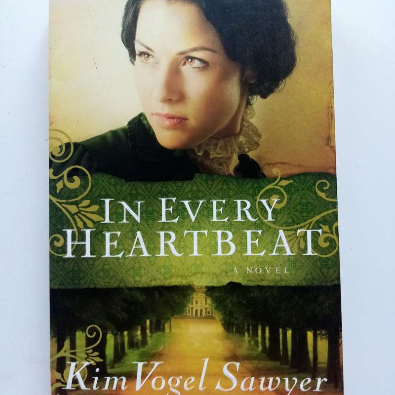 In Every Heartbeat by Kim Vogel Sawyer | Inspiring Historical Romance Novel | Faith & Friendship
