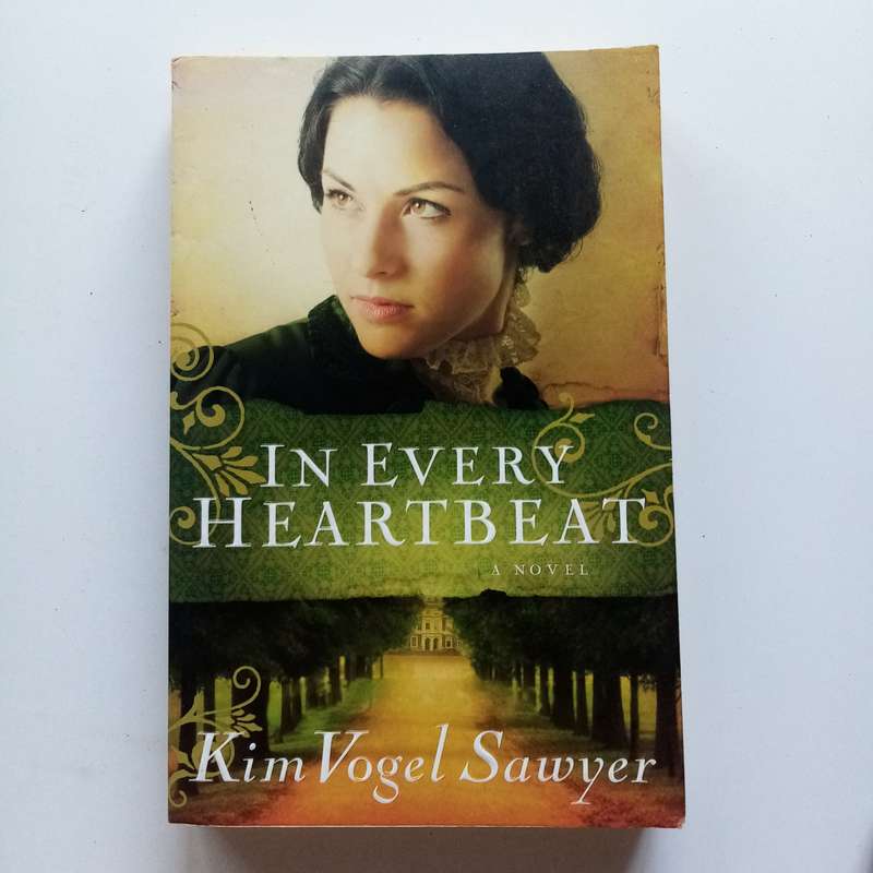 In Every Heartbeat by Kim Vogel Sawyer | Inspiring Historical Romance Novel | Faith & Friendship