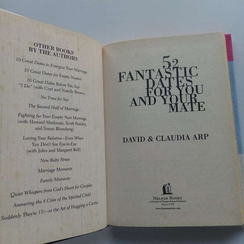 52 Fantastic Dates for You and Your Mate  A Fun Guide by Claudia and David Arp