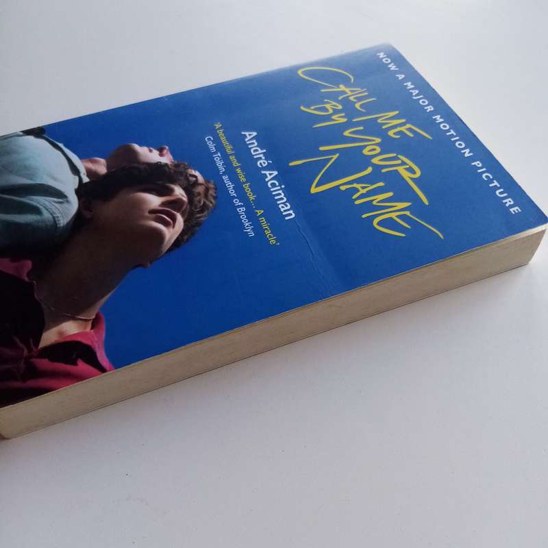 Call Me by Your Name by André Aciman
