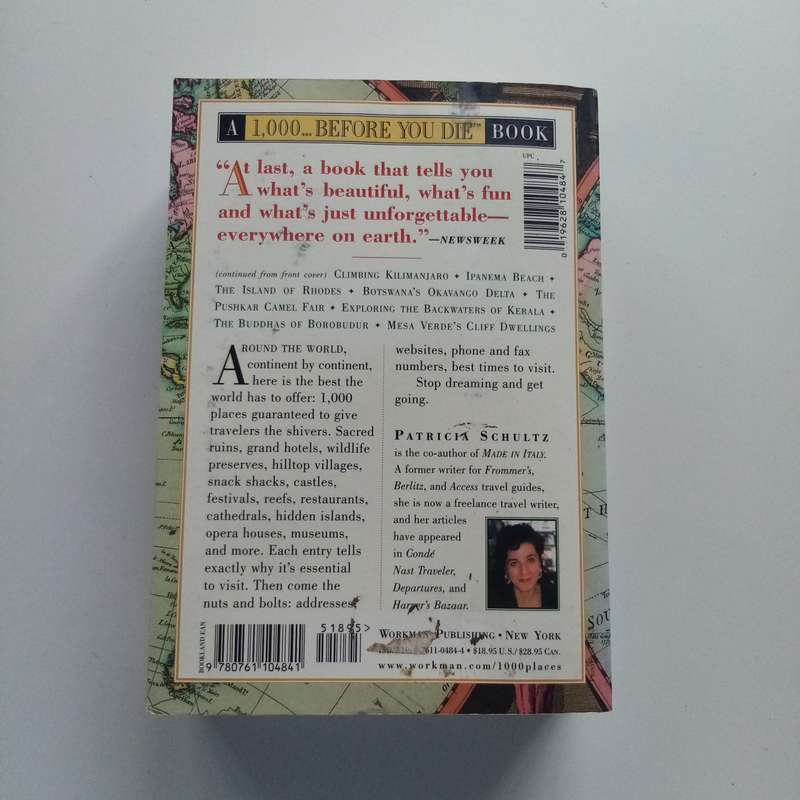1,000 Places to See Before You Die: A Traveler's Ultimate Life List by Patricia Schultz