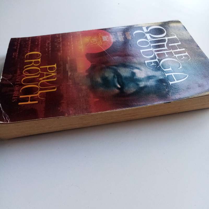 Omega Code: Another Has Risen from the Dead  A Thrilling Tale by Paul Crouch