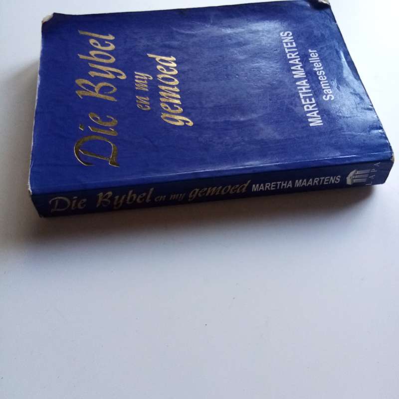 Die Bybel en my Gemoed deur Maretha Maartens | Geestelike en Emosionele Gesondheid | Christen Leiers