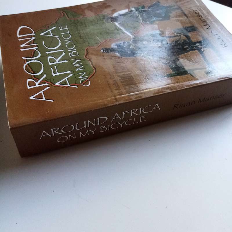 Around Africa on My Bicycle by Riaan Manser | Epic Adventure | African Travel Memoir