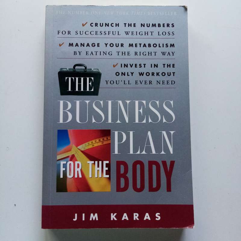 The Business Plan for the Body by Jim Karas | Fitness & Weight Loss Strategy | Transform Your Health