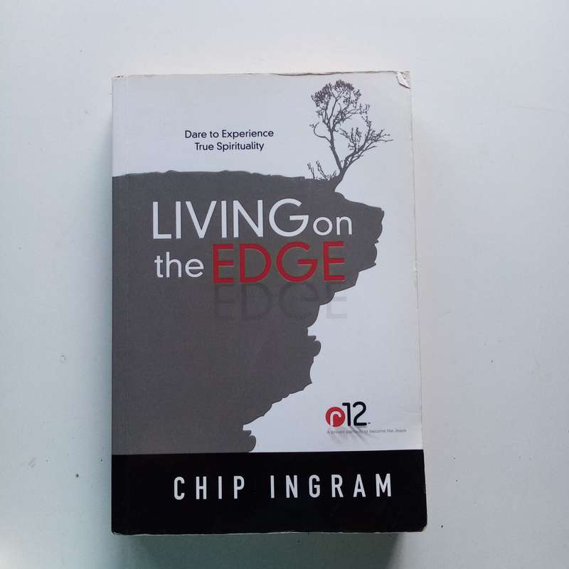 Living on the Edge by Chip Ingram | Embrace Gods Best for Your Life | Christian Growth