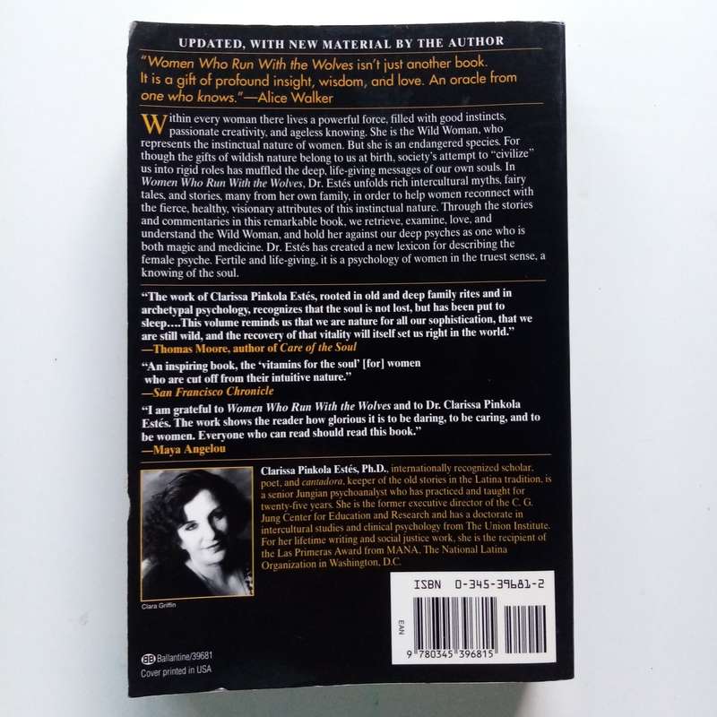 Women Who Run With the Wolves by Clarissa Pinkola Estés, Ph.D. | Rediscovering the Wild Woman Archet