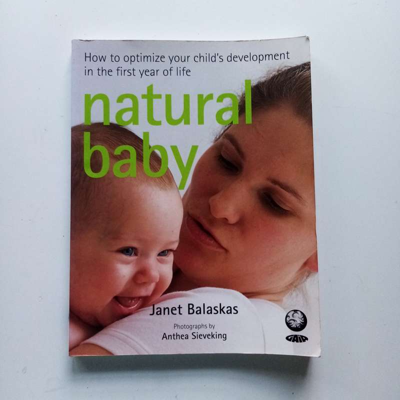 Natural Baby by Janet Balaskas | Holistic Parenting | Gentle Birth and Baby Care