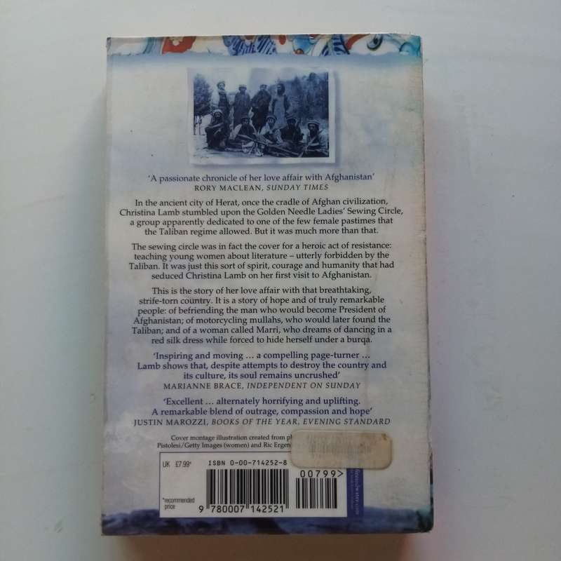 The Sewing Circles of Herat: A Riveting Memoir of Afghanistan by Christina Lamb - War, Courage