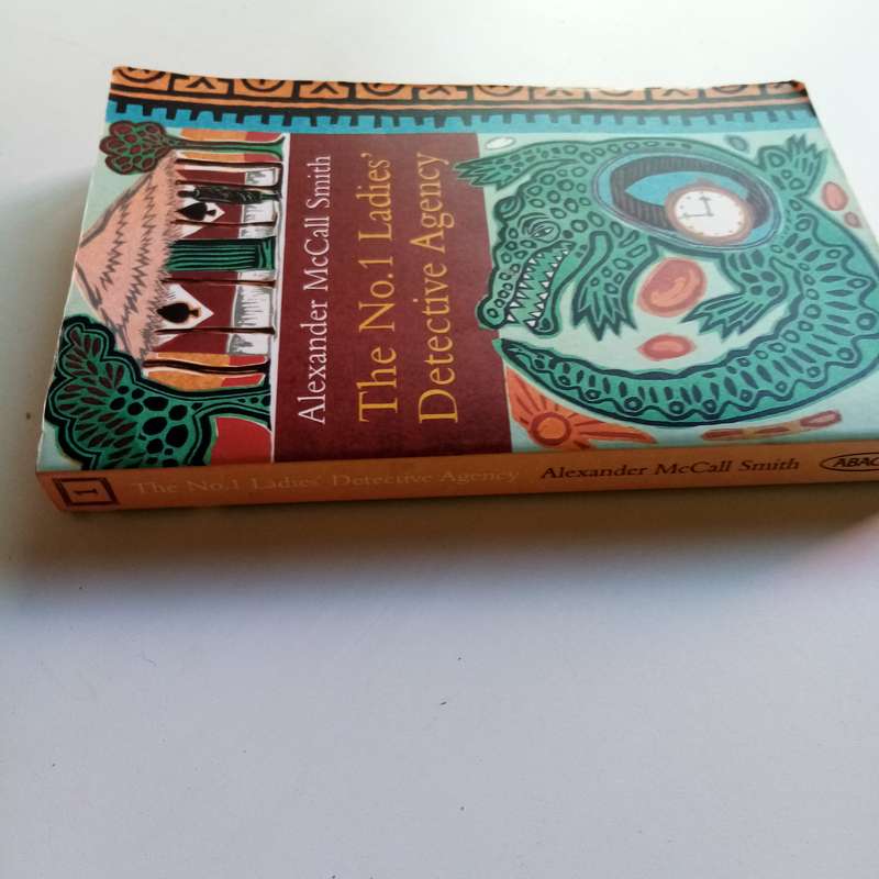 The No. 1 Ladies' Detective Agency by Alexander McCall Smith - A Delightful Mystery Set in Botswana