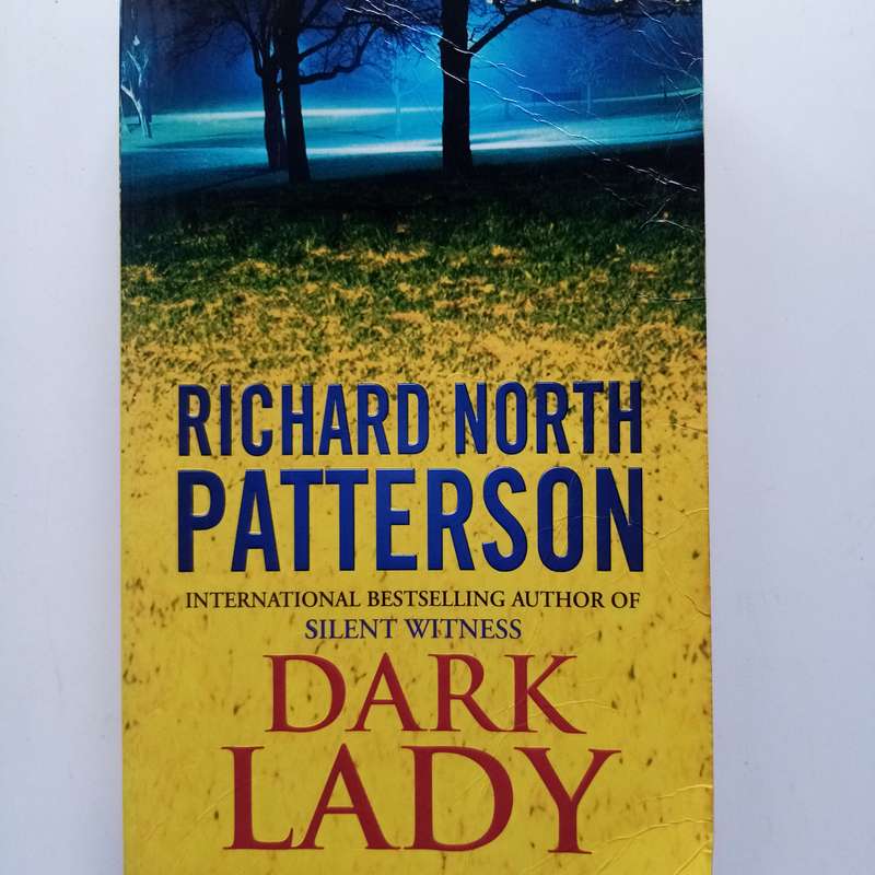 Dark Lady by Richard North Patterson  A Riveting Legal Thriller