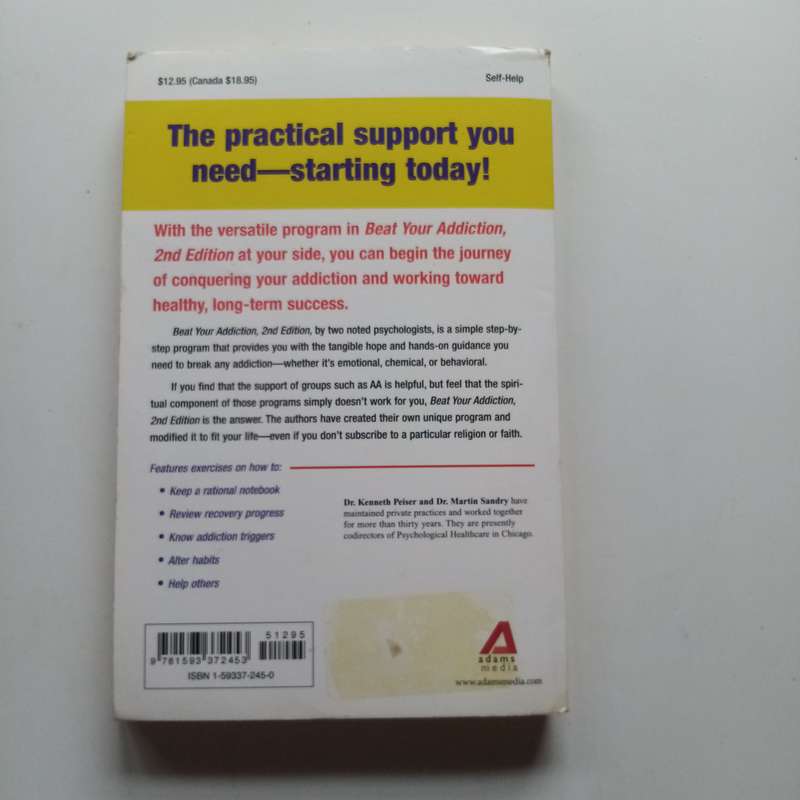 Beat Your Addiction by Kenneth Peiser  Your Step-by-Step Guide to Recovery