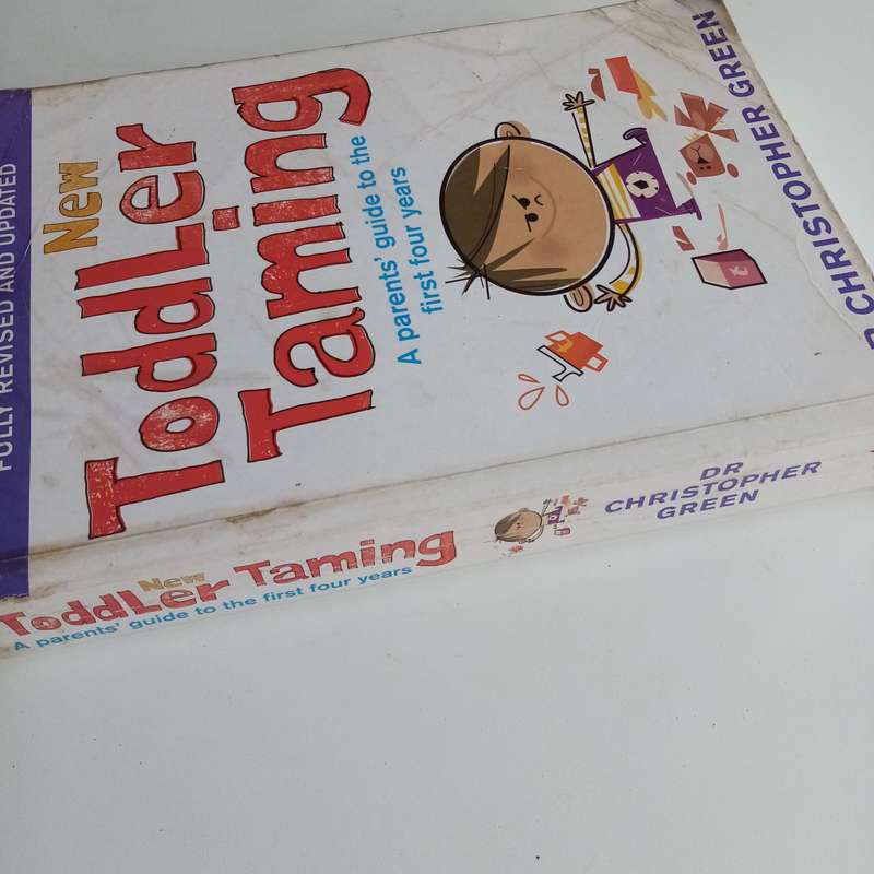 Toddler Taming by Dr. Christopher Green  The Ultimate Guide for Raising Happy Toddlers