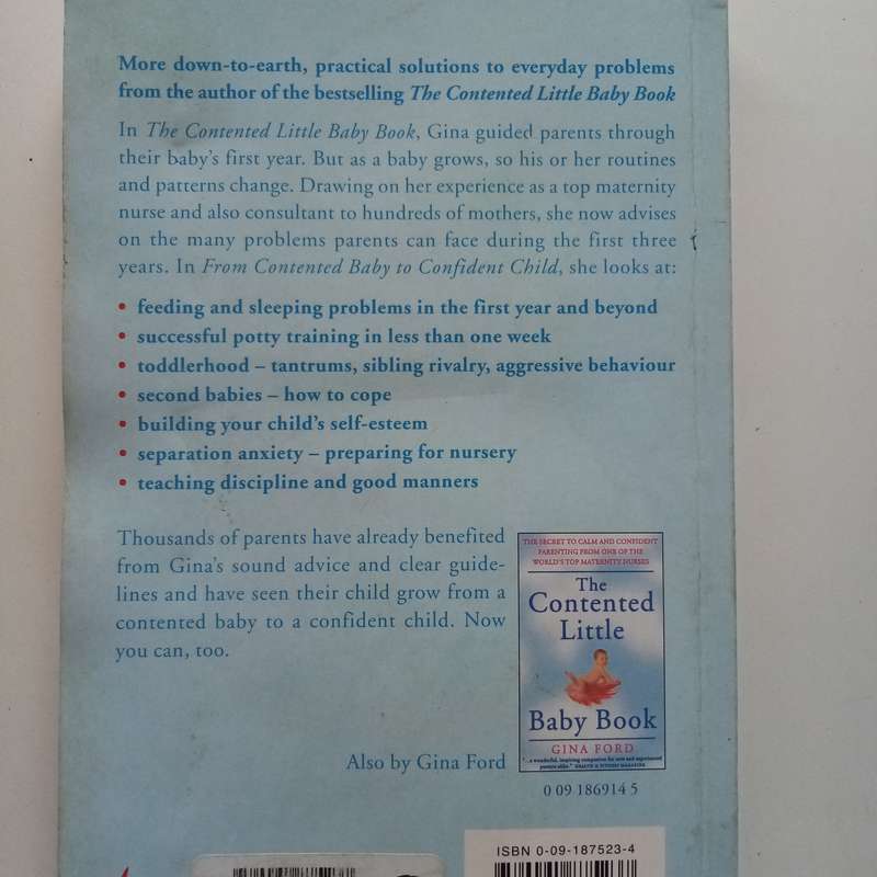 From Contented Baby to Confident Child by Gina Ford  Problem-Solving for the First Three Years