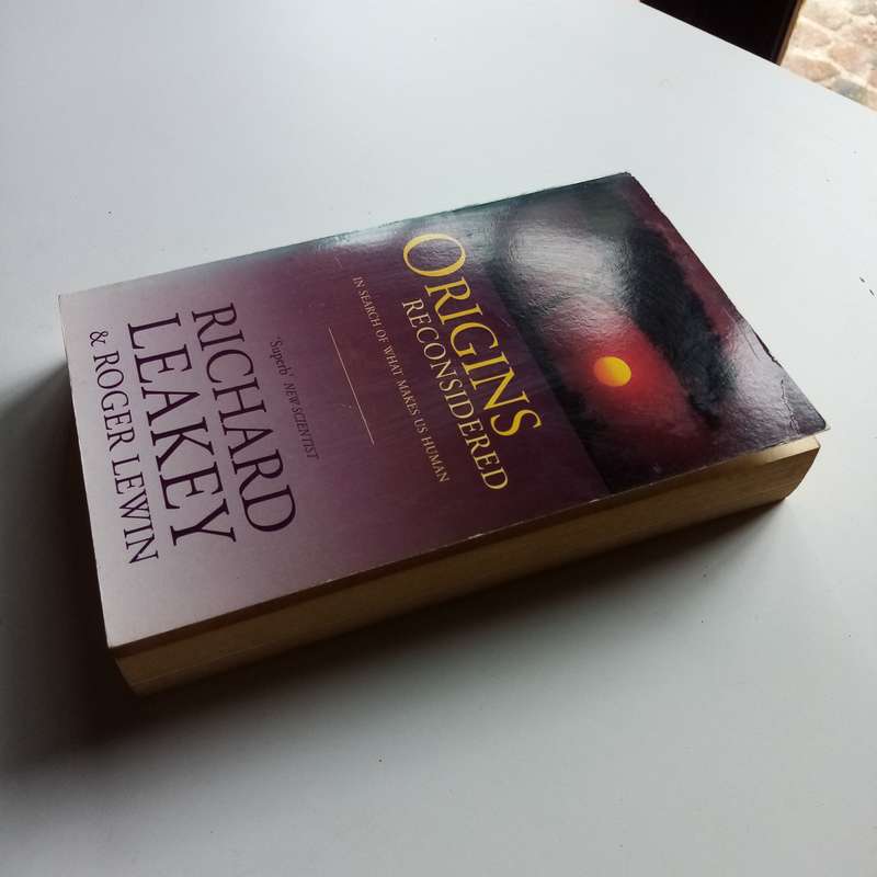 Origins Reconsidered by Richard Leakey & Roger Lewin  A Groundbreaking Exploration of Human Evoluti
