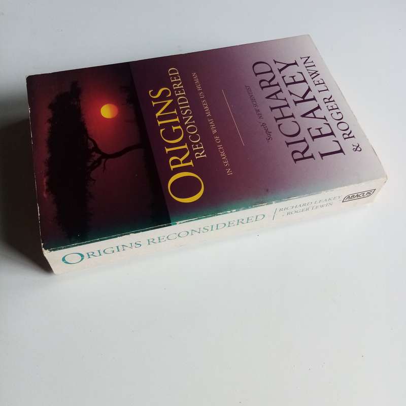 Origins Reconsidered by Richard Leakey & Roger Lewin  A Groundbreaking Exploration of Human Evoluti