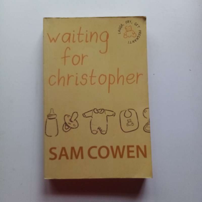 Waiting for Christopher  Sam Cowen
