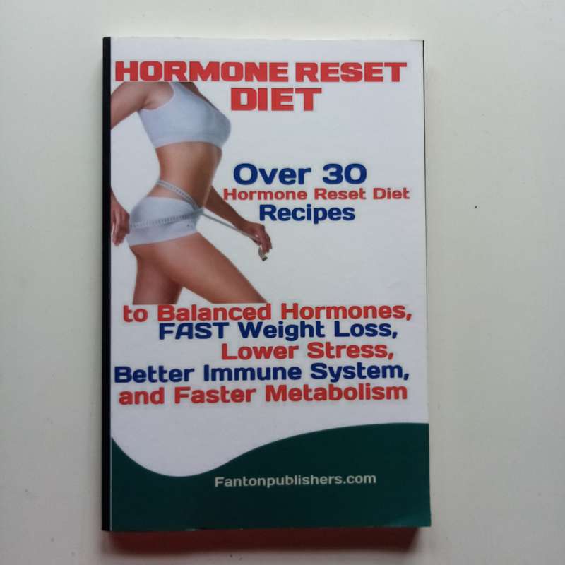 The Hormone Reset Diet  Fanton Publishers