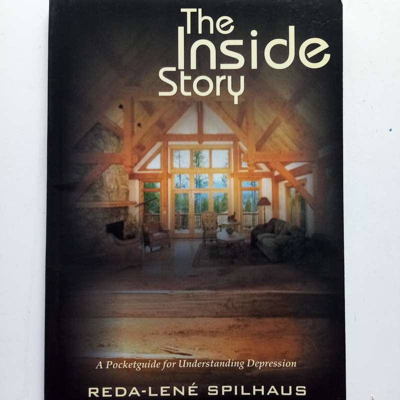 Inside Story: A Pocketguide for Understanding Depression  Reda-Lene Spilhaus