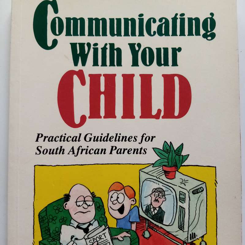 Communicating with Your Child  Liz Yeats