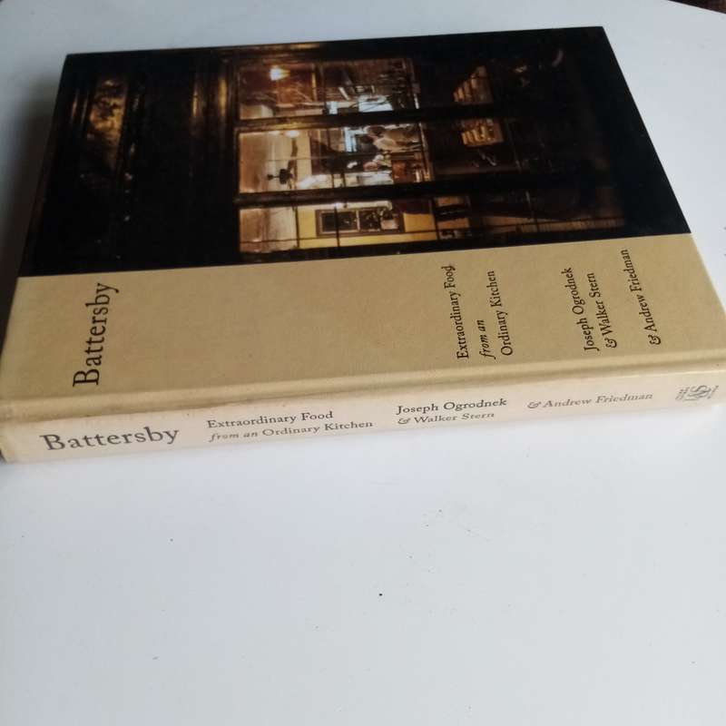 Battersby: Extraordinary Food from an Ordinary Kitchen