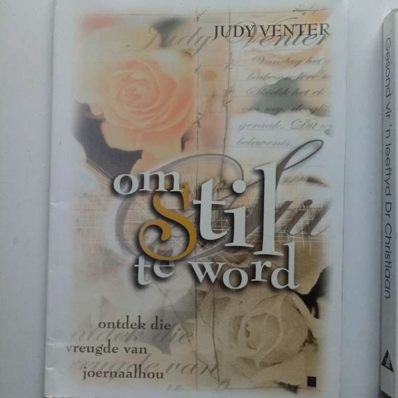Afrikaanse Christelike Boeke Bundel  Om Stil te Word & Gesond vir n Leeftyd