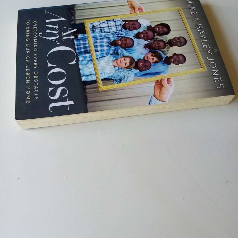 At Any Cost by Mike and Hayley Jones  A Journey of Faith, Love, and Resilience