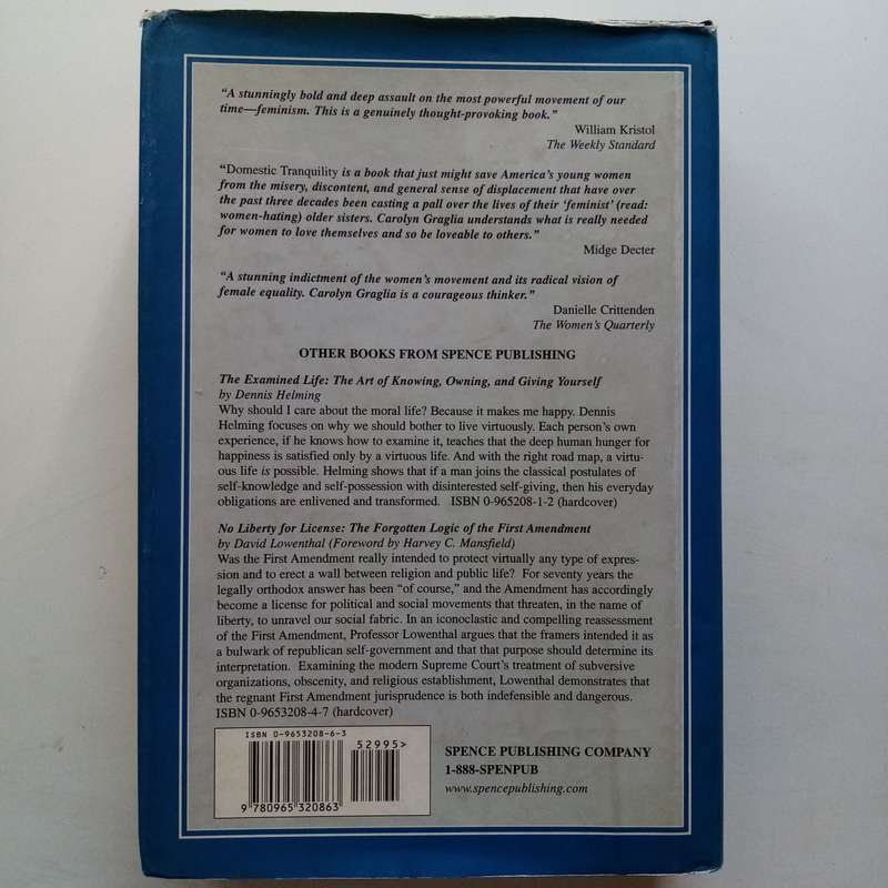 Domestic Tranquility: A Brief Against Feminism by F. Carolyn Graglia  A Provocative Exploration