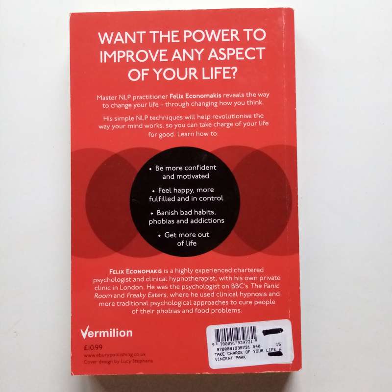 Take Charge of Your Life with NLP by Felix Economakis  Unlock Your Potential and Transform Your Fut