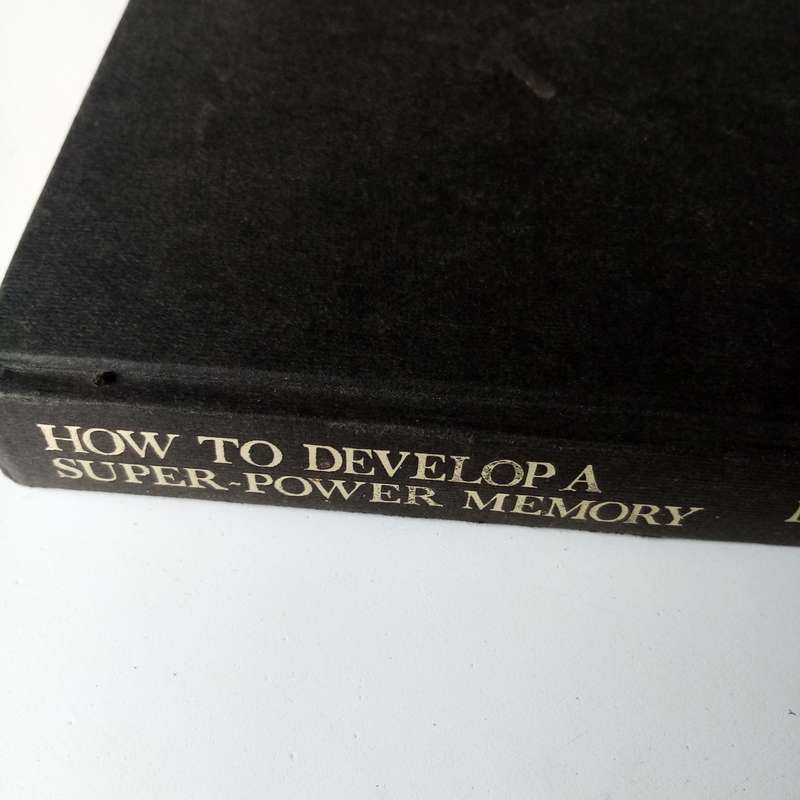 How to Develop a Super-Power Memory by Harry Lorayne: Unlock the Secrets to Unstoppable Memory