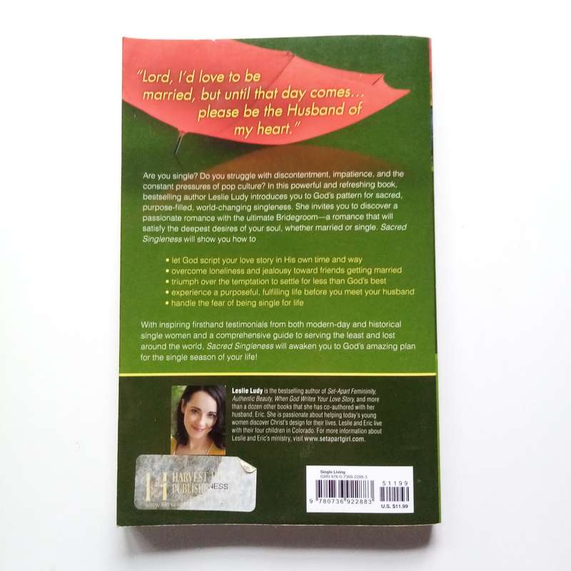 Sacred Singleness: The Set-Apart Girl's Guide to Purpose and Fulfillment by Leslie Ludy