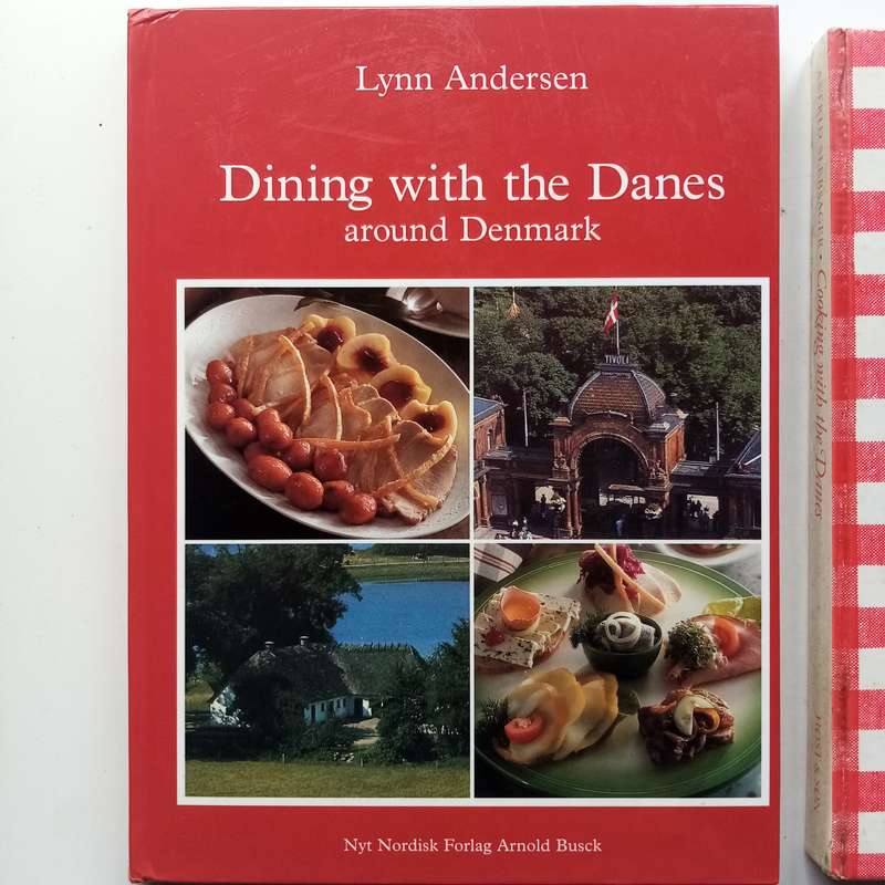 2 Book Bundle - Dining with the Danes, Lynn Andersen - Cooking with the Danes, Astrid Slebsager