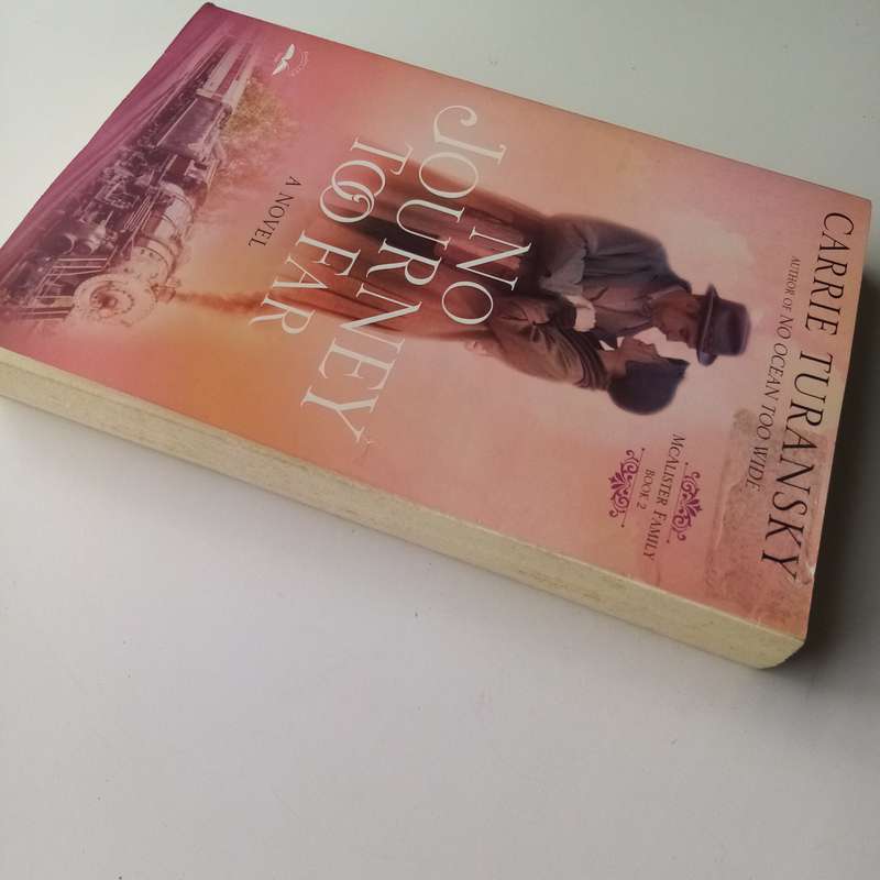 No Journey Too Far by Carrie Turansky