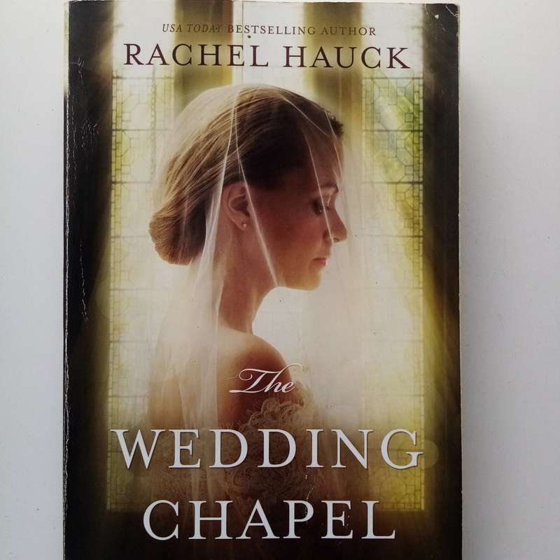 The Wedding Chapel by Rachel Hauck