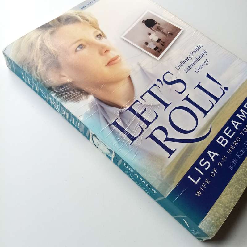 Let's Roll! (Ordinary People, Extraordinary Courage) by Lisa Beamer & Ken Abraham