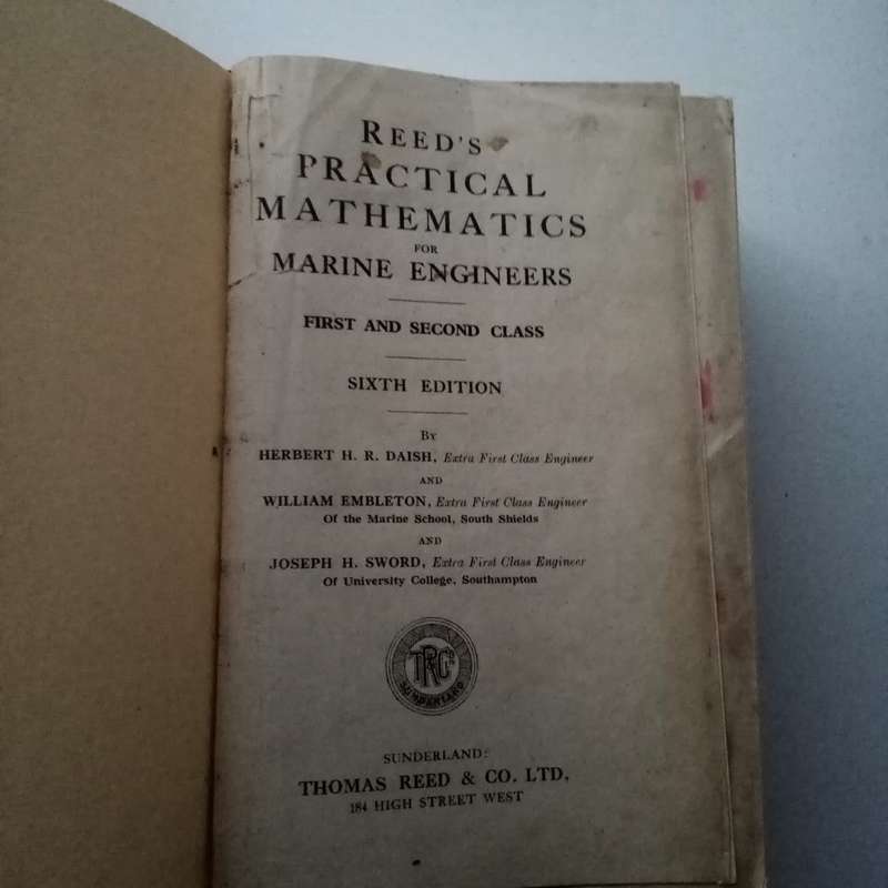 Reed's Practical Mathematics for Marine Engineers - 1961 | Vintage Hardcover | First & Second Class