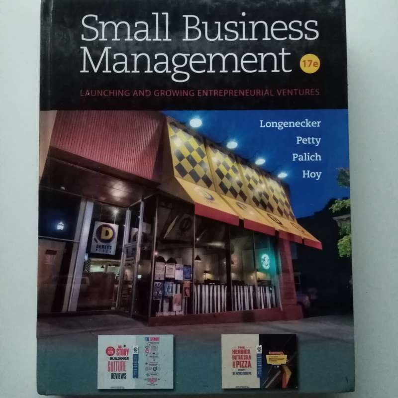 Small Business Management: Launching & Growing Entrepreneurial Ventures (18th Edition)  Longenecker