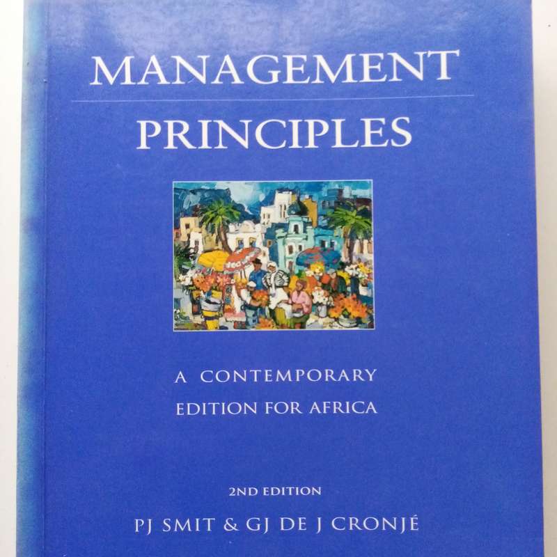 Management Principles: A Contemporary Edition for Africa by P.J. Smit & G.J. de J. Cronjé