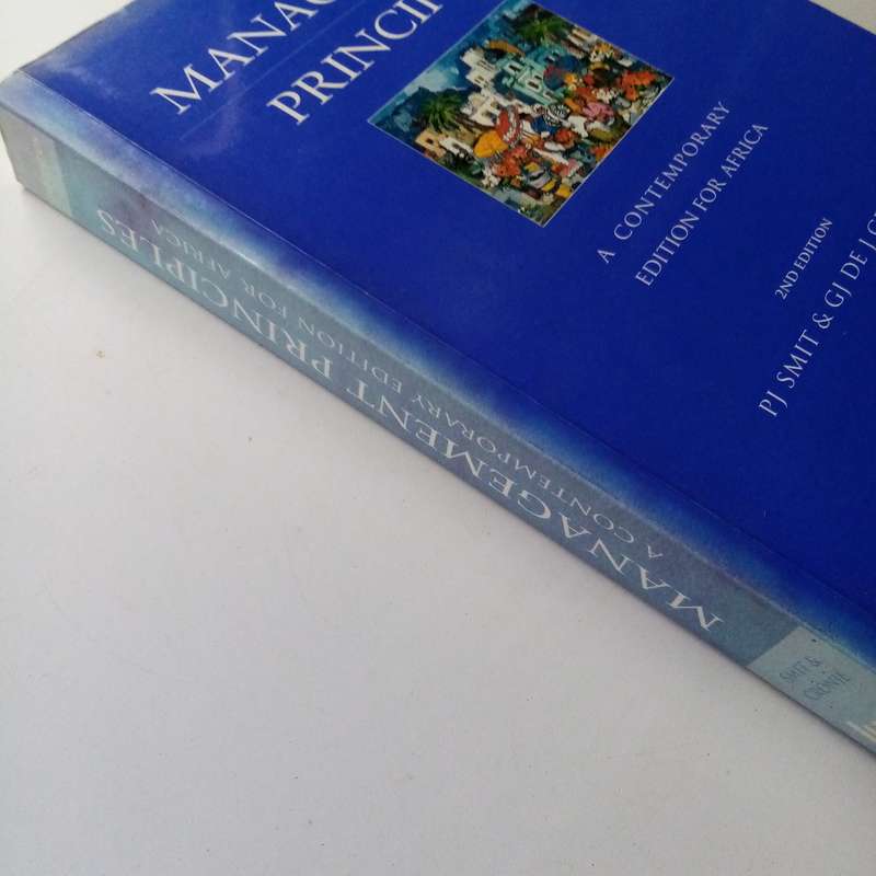 Management Principles: A Contemporary Edition for Africa by P.J. Smit & G.J. de J. Cronjé
