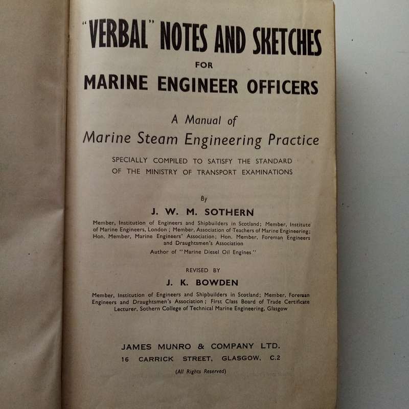 Verbal Notes & Sketches for Marine Engineer Officers - Volume 2 (1939) | Vintage Maritime Engineerin