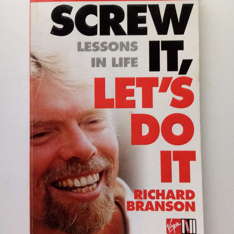 Screw It, Lets Do It by Richard Branson | Inspiring Memoir and Business Wisdom