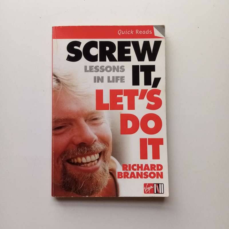 Screw It, Lets Do It by Richard Branson | Inspiring Memoir and Business Wisdom