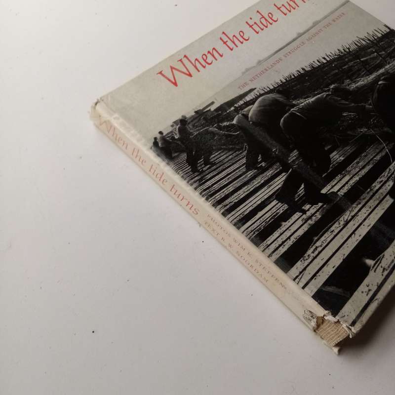 The Netherlands Struggle Against Water by Wim Steffen(1963)A Historical Look at Dutch Water Manageme