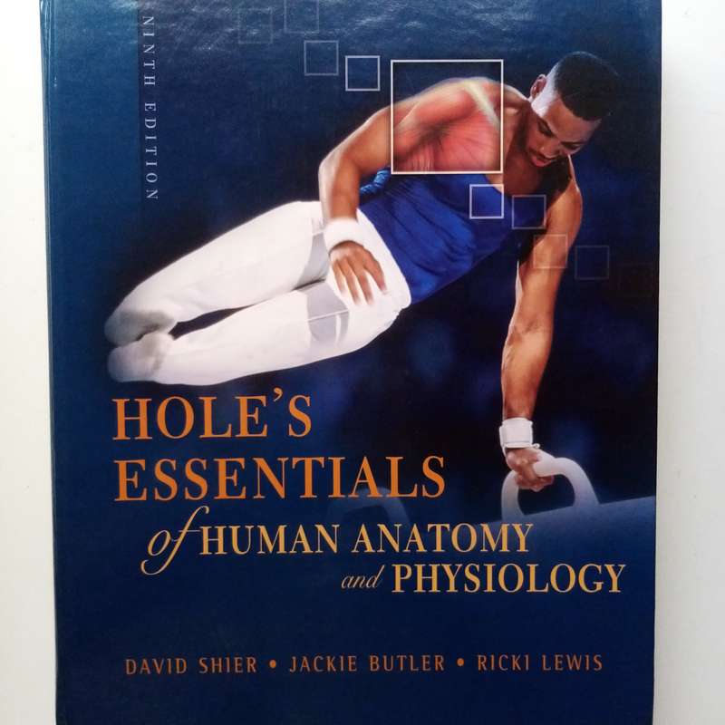 Hole's Essentials of Human Anatomy and Physiology by David N. Shier | Comprehensive Textbook