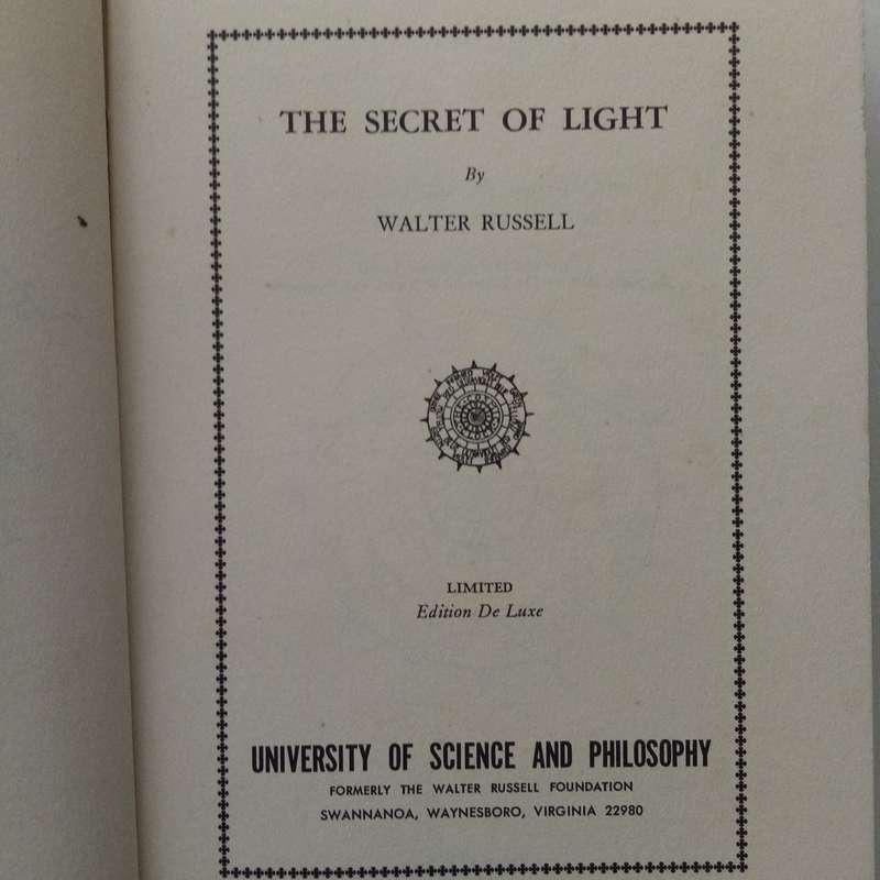 The Secret of Light by Walter Russell | Exploring the Nature of Light and the Universe Philosophy